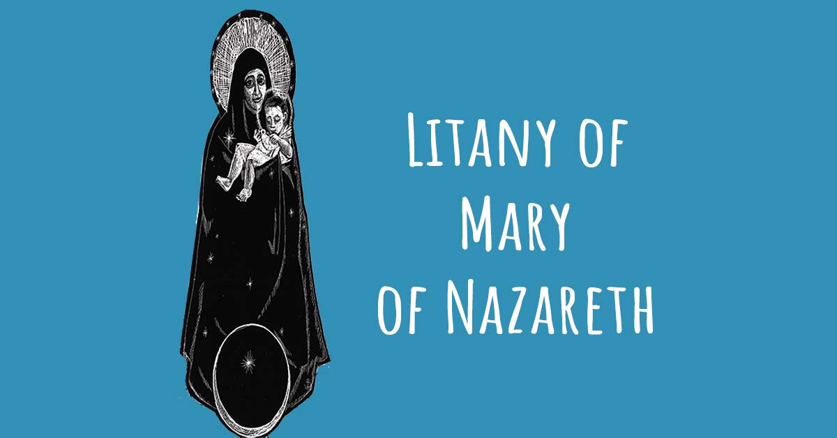 Litany of Mary of Nazareth