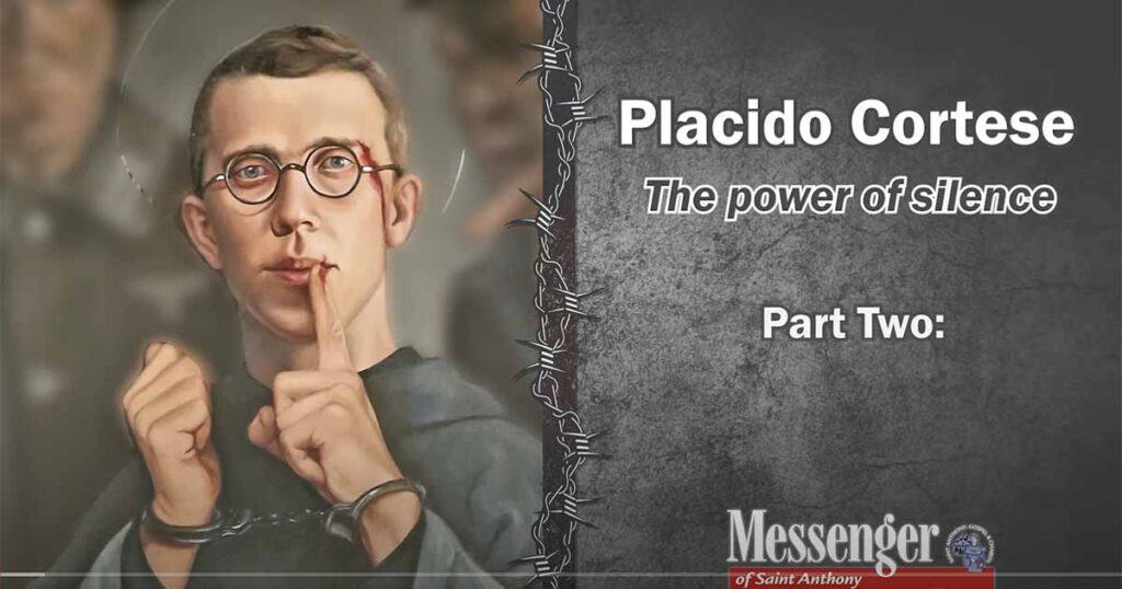The Power of Silence – Part Two – Franciscan Voice
